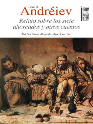 cover image of Relato sobre los siete ahorcados y otros cuentos
